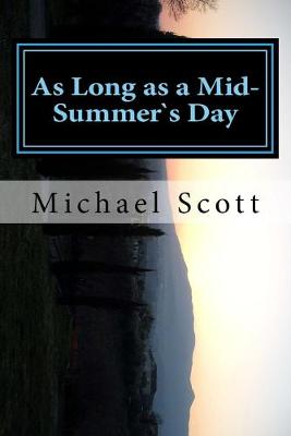Book cover for As Long as a Mid-Summer`s Day