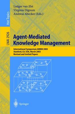 Book cover for Agent-Mediated Knowledge Management