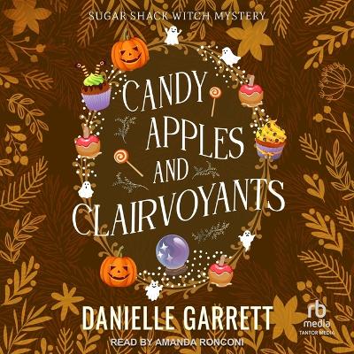 Cover of Candy Apples and Clairvoyants