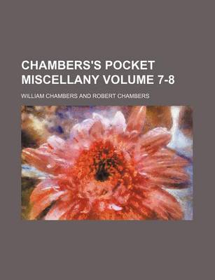 Book cover for Chambers's Pocket Miscellany Volume 7-8