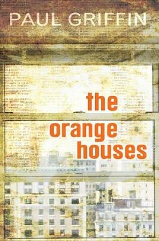 Cover of The Orange Houses