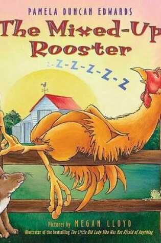 Cover of The Mixed-Up Rooster