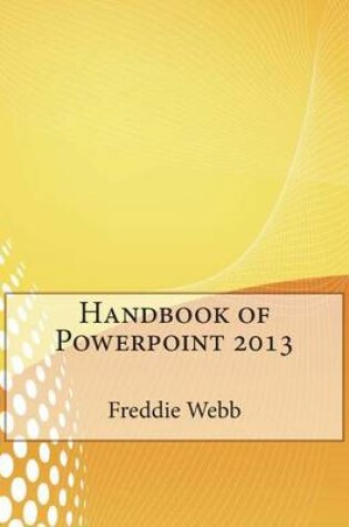 Cover of Handbook of PowerPoint 2013