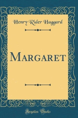 Cover of Margaret (Classic Reprint)