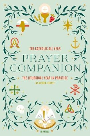 Cover of The Catholic All Year Prayer Companion