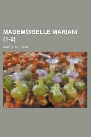 Cover of Mademoiselle Mariani (1-2 )