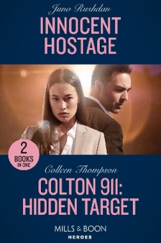 Cover of Innocent Hostage / Colton 911: Hidden Target