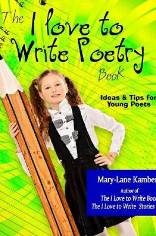 Cover of The I Love to Write Poetry Book