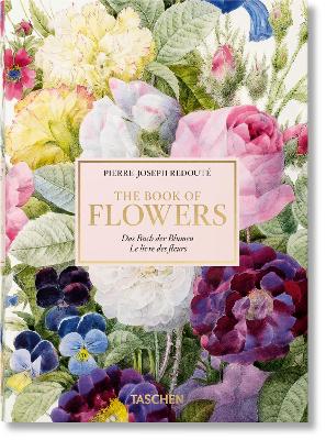 Book cover for Pierre-Joseph Redouté. El libro de las flores. 40th Ed.