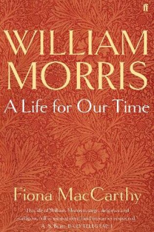 Cover of William Morris: A Life for Our Time