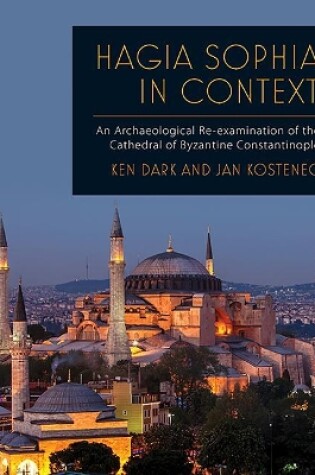 Cover of Hagia Sophia in Context