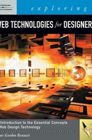 Cover of Exploring Web Technologies for Designers (Book Only)