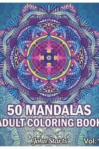 Cover of 50 Mandalas Adults Coloring Book