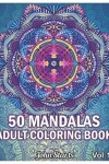 Book cover for 50 Mandalas Adults Coloring Book