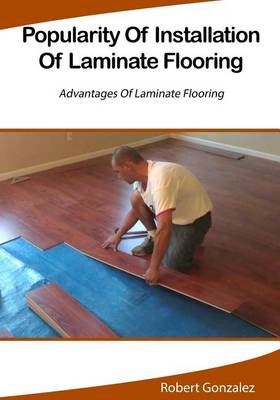Book cover for Popularity of Installation of Laminate Flooring