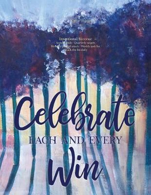 Book cover for Celebrate Each and Every Win