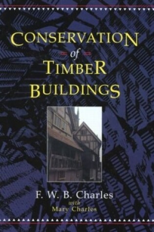 Cover of Conservation of Timber Buildings