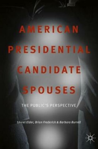 Cover of American Presidential Candidate Spouses