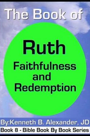 Cover of The Book of Ruth - Faithfulness & Redemption