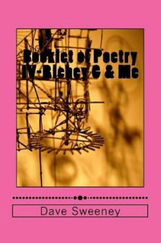 Cover of Booklet of Poetry IV-Richey G & Me!