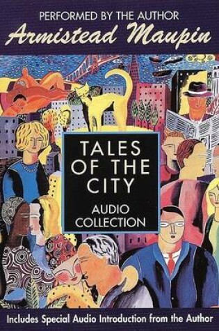Cover of Tales of the City Audio Collection