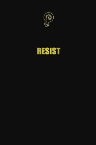 Cover of Resist