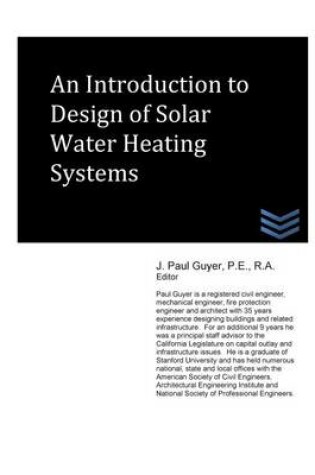 Cover of An Introduction to Design of Solar Water Heating Systems