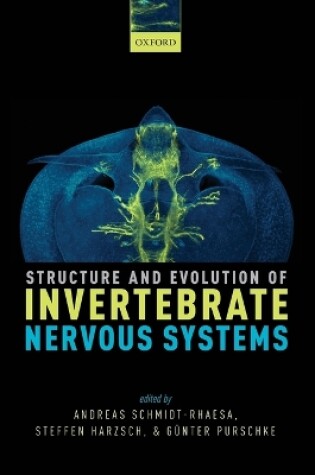 Cover of Structure and Evolution of Invertebrate Nervous Systems