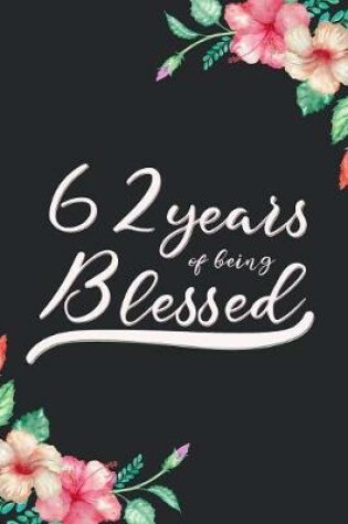 Cover of Blessed 62nd Birthday Journal