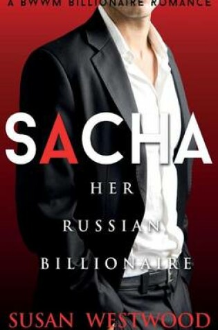 Cover of Sacha, Her Russian Billionaire