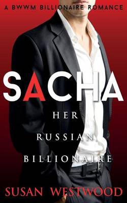 Book cover for Sacha, Her Russian Billionaire