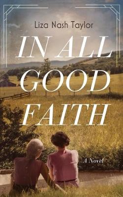 Book cover for In All Good Faith