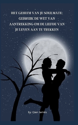 Book cover for Het Geheim Van Je Soulmate