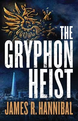 Book cover for Gryphon Heist, The
