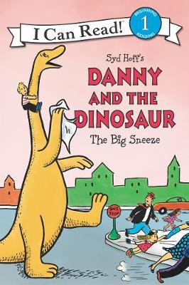 Book cover for Danny and the Dinosaur: The Big Sneeze