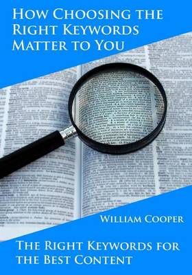 Book cover for How Choosing the Right Keywords Matter to You