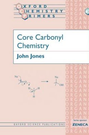Cover of Core Carbonyl Chemistry