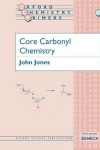 Book cover for Core Carbonyl Chemistry