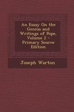 Cover of An Essay on the Genius and Writings of Pope, Volume 2