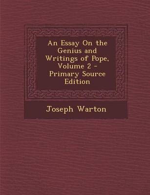 Book cover for An Essay on the Genius and Writings of Pope, Volume 2