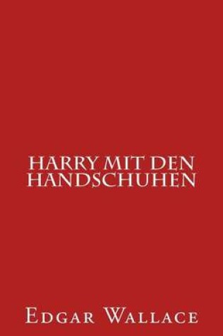 Cover of Harry Mit Den Handschuhen