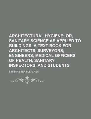 Book cover for Architectural Hygiene