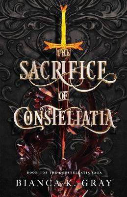 Cover of The Sacrifice of Constellatia