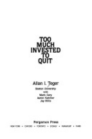 Cover of Too Much Invested to Quit