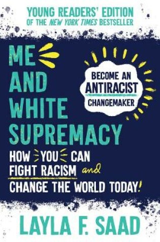 Cover of Me and White Supremacy