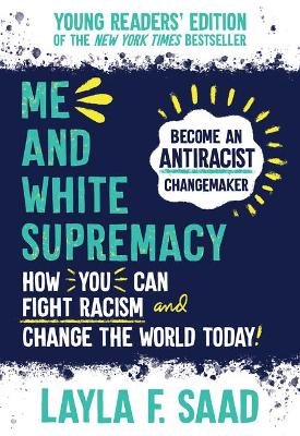 Cover of Me and White Supremacy