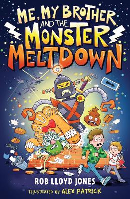 Book cover for Me, My Brother and the Monster Meltdown