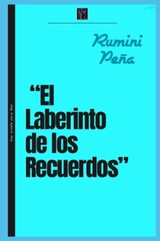 Cover of "El Laberinto de los Recuerdos"