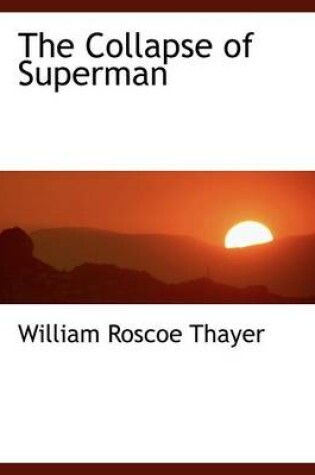 Cover of The Collapse of Superman
