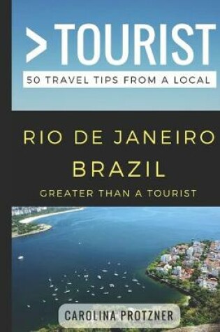 Cover of Greater Than a Tourist- Rio De Janeiro Brazil